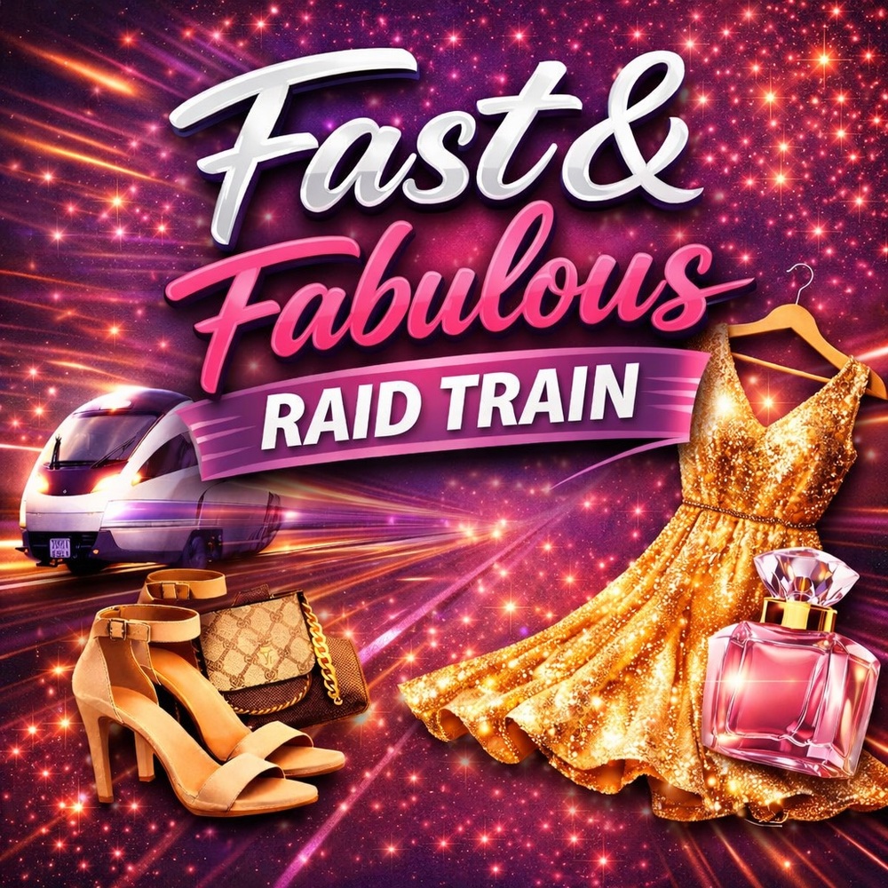💗FAST & FABULOUS RAID TRAIN💗 - Picture 1 of 2
